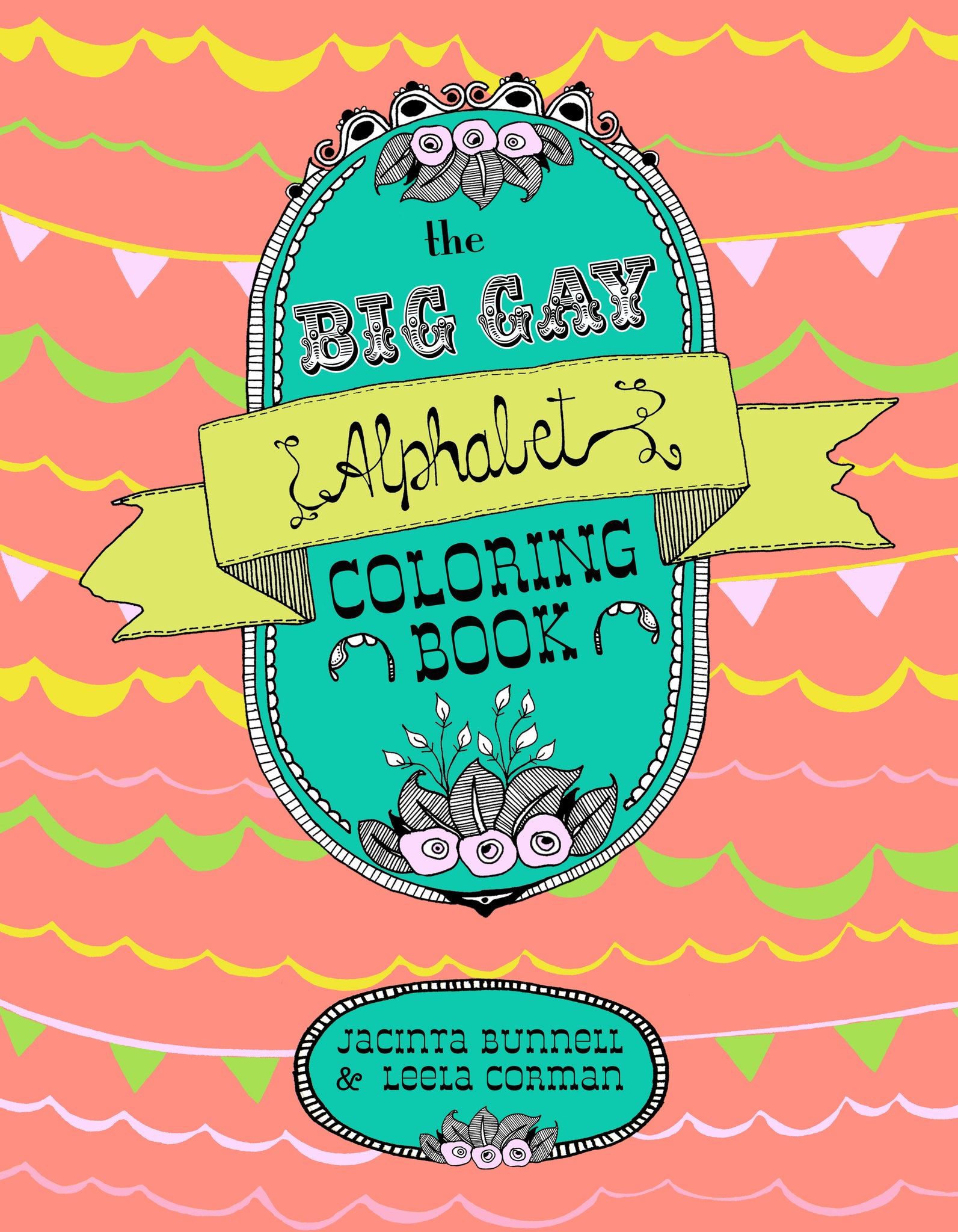 Cover image for Big Gay Alphabet Coloring Book ISBN 9781629630922