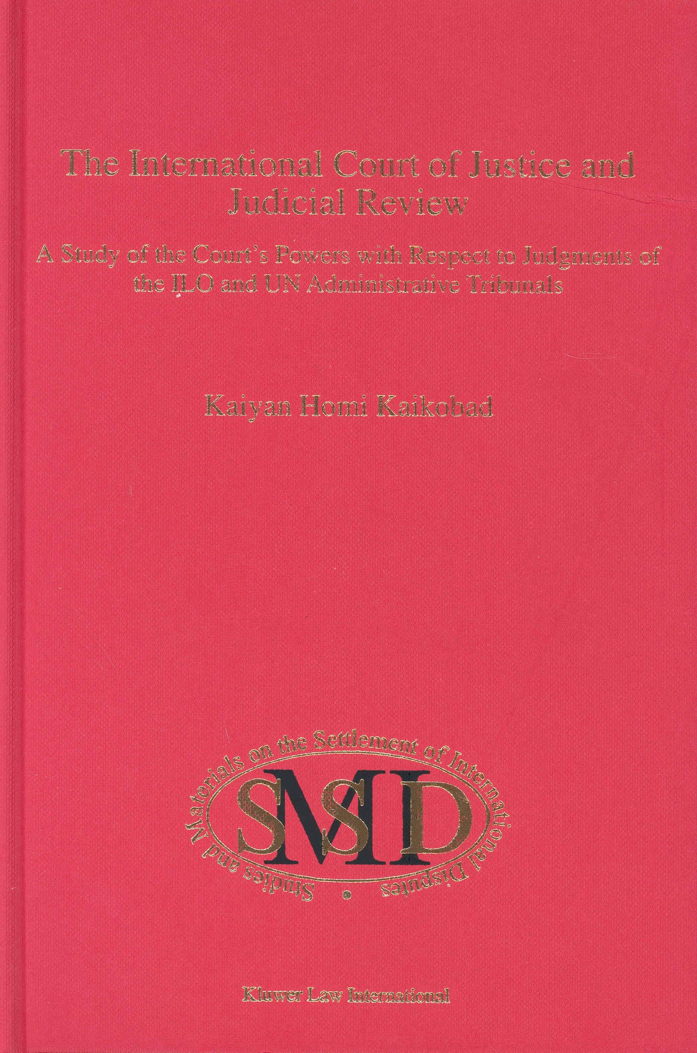 The International Court of Justice and Judicial Review