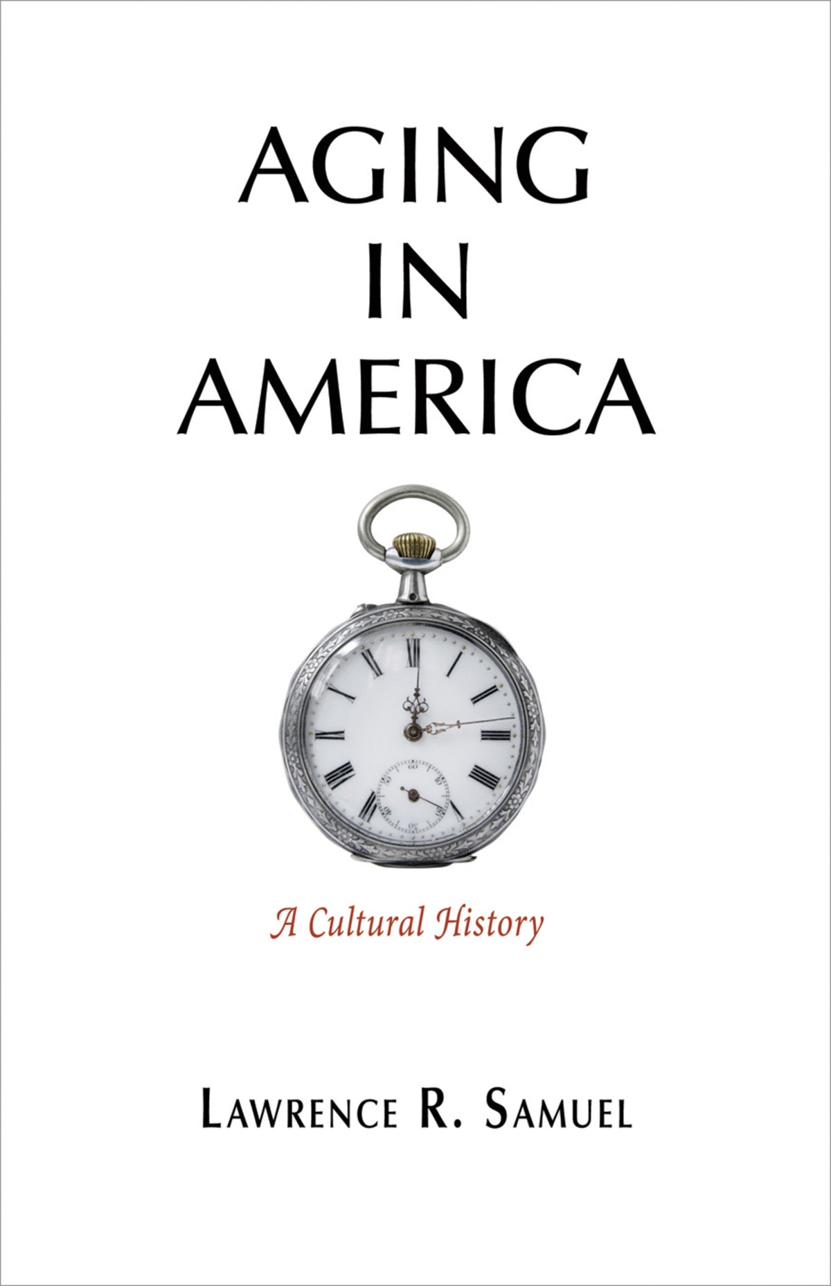 Cover image for Aging in America ISBN 9780812248838