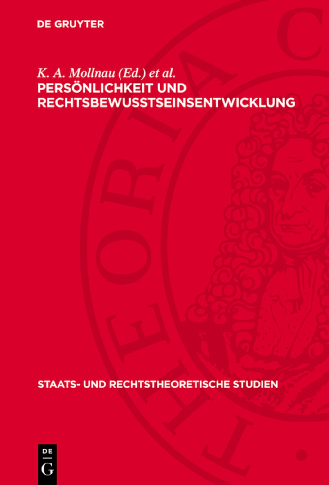 Persönlichkeit und Rechtsbewußtseinsentwicklung