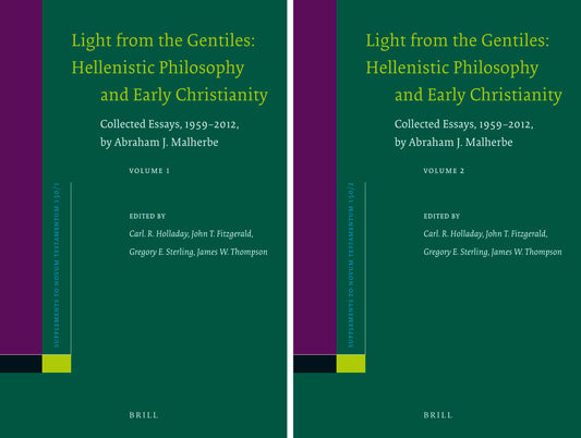 Light from the Gentiles: Hellenistic Philosophy and Early Christianity