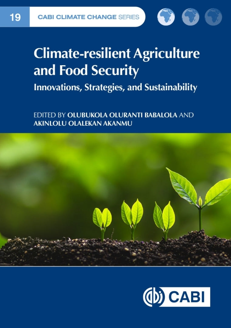 Climate-resilient Agriculture and Food Security