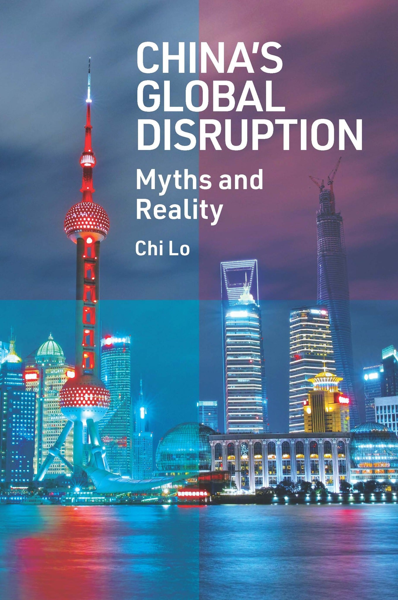 China’s Global Disruption