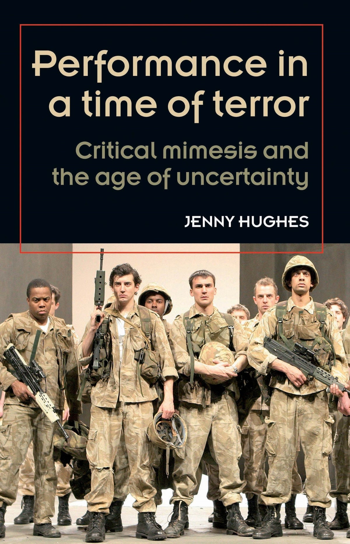 Cover image for Performance in a time of terror ISBN 9780719085307