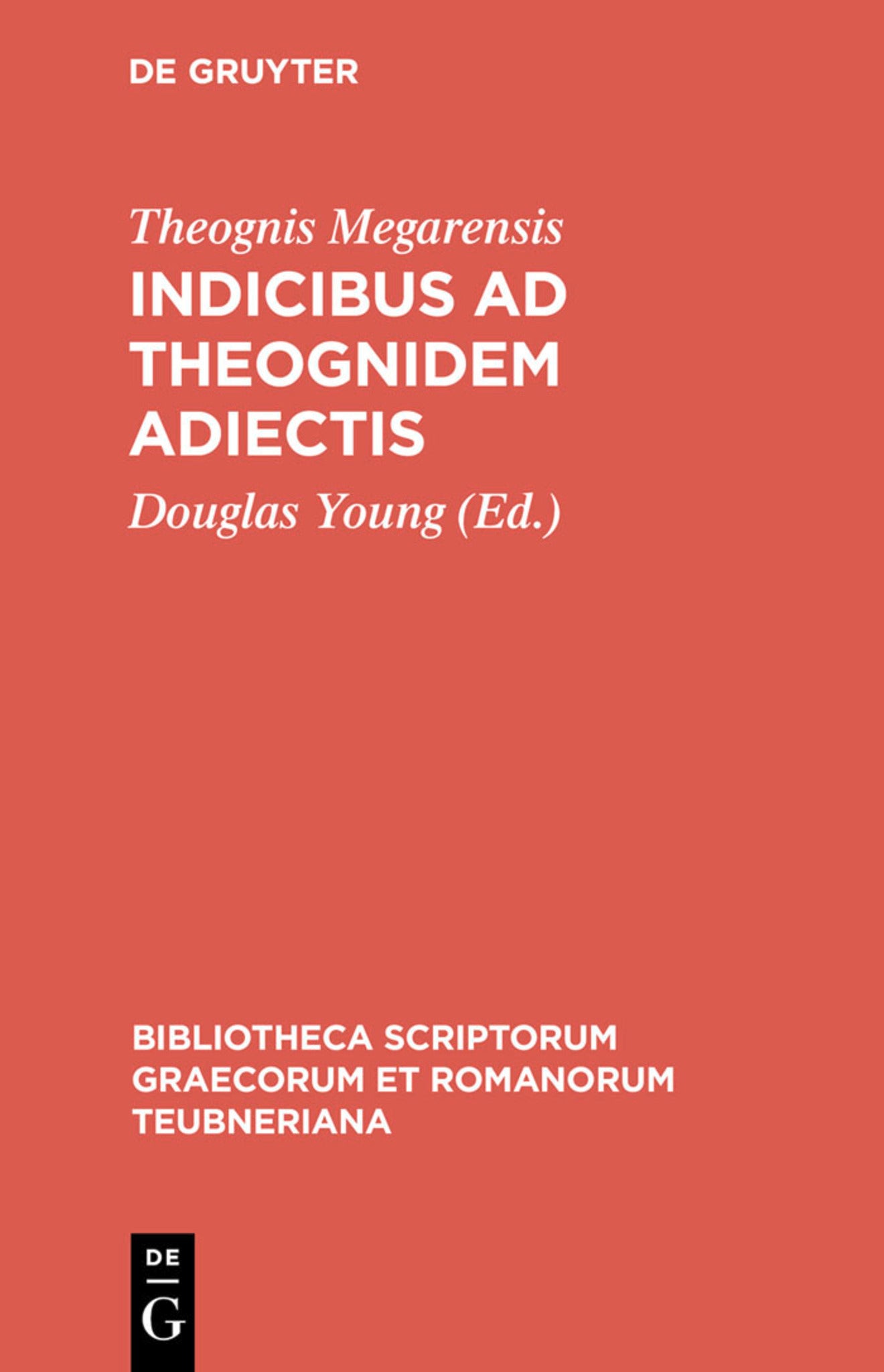Cover image for Indicibus ad Theognidem adiectis ISBN 9783598710360