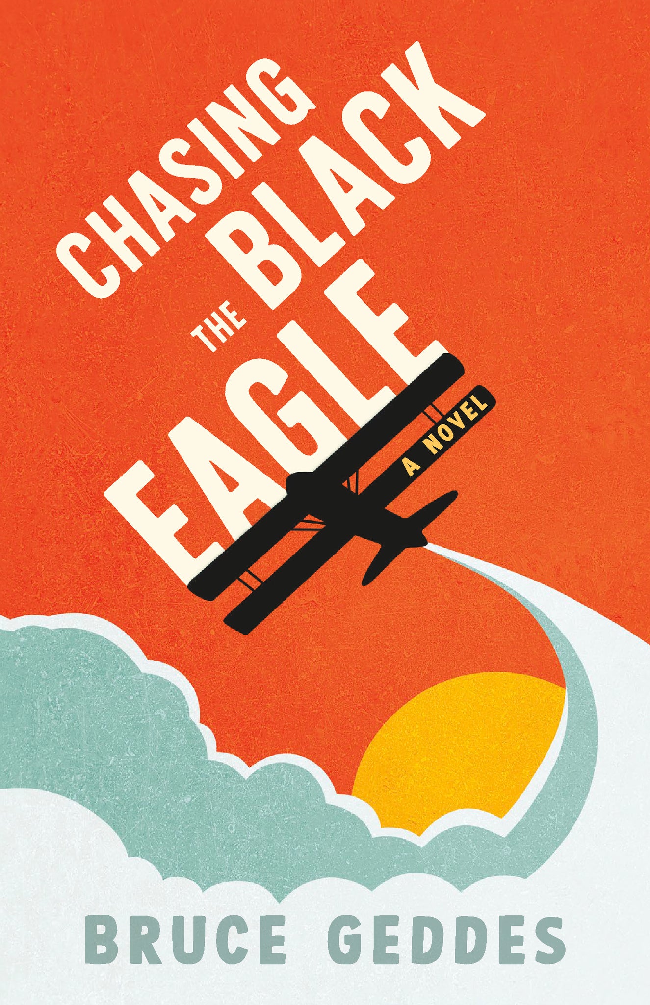 Cover image for Chasing the Black Eagle ISBN 9781459750593