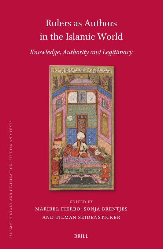 Rulers as Authors in the Islamic World