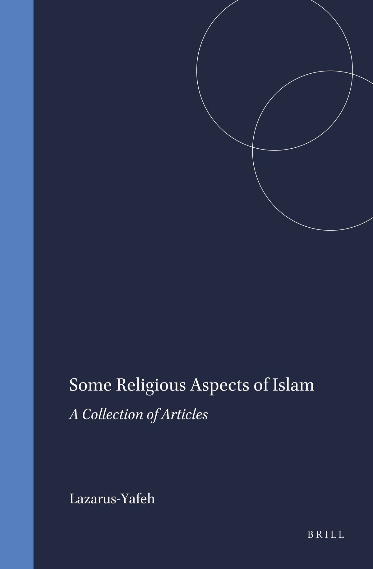 Cover image for Some Religious Aspects of Islam ISBN 9789004063297