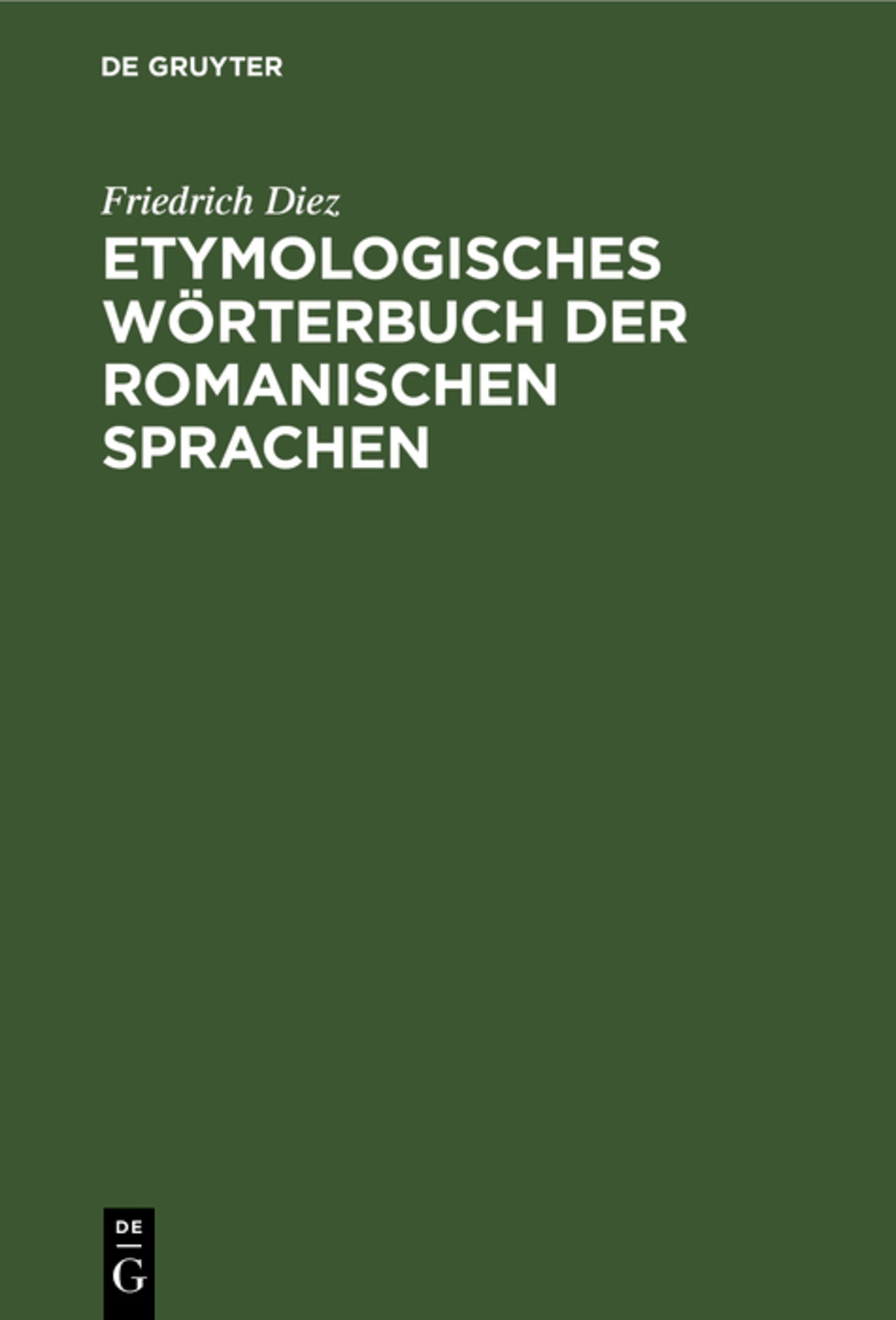 Etymologisches Wörterbuch der Romanischen Sprachen