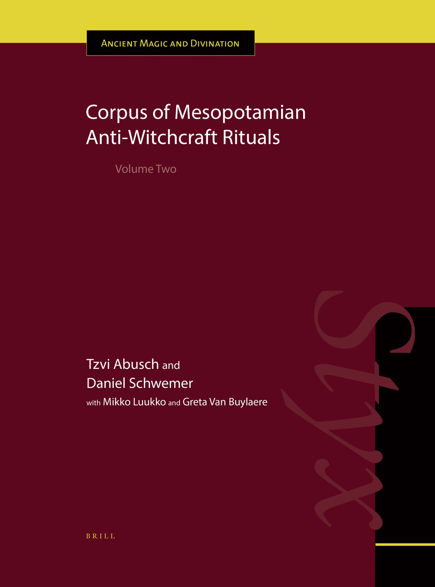 Corpus of Mesopotamian Anti-Witchcraft Rituals