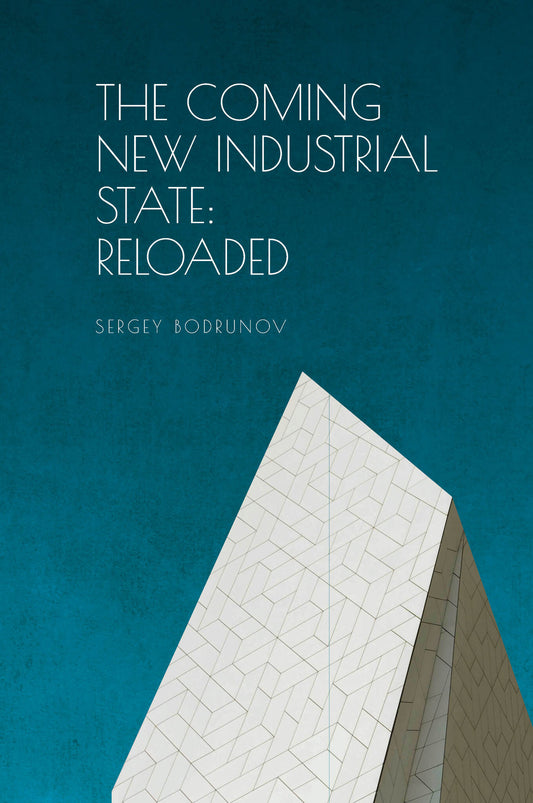The Coming of New Industrial State
