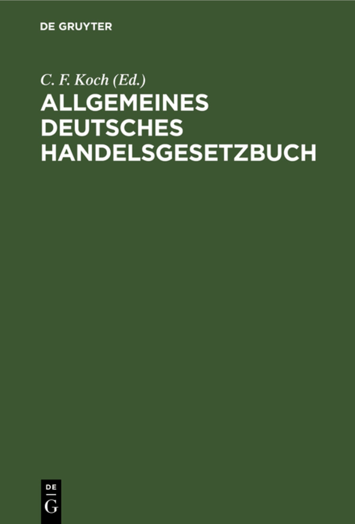 Cover image for Allgemeines deutsches Handelsgesetzbuch ISBN 9783112695074