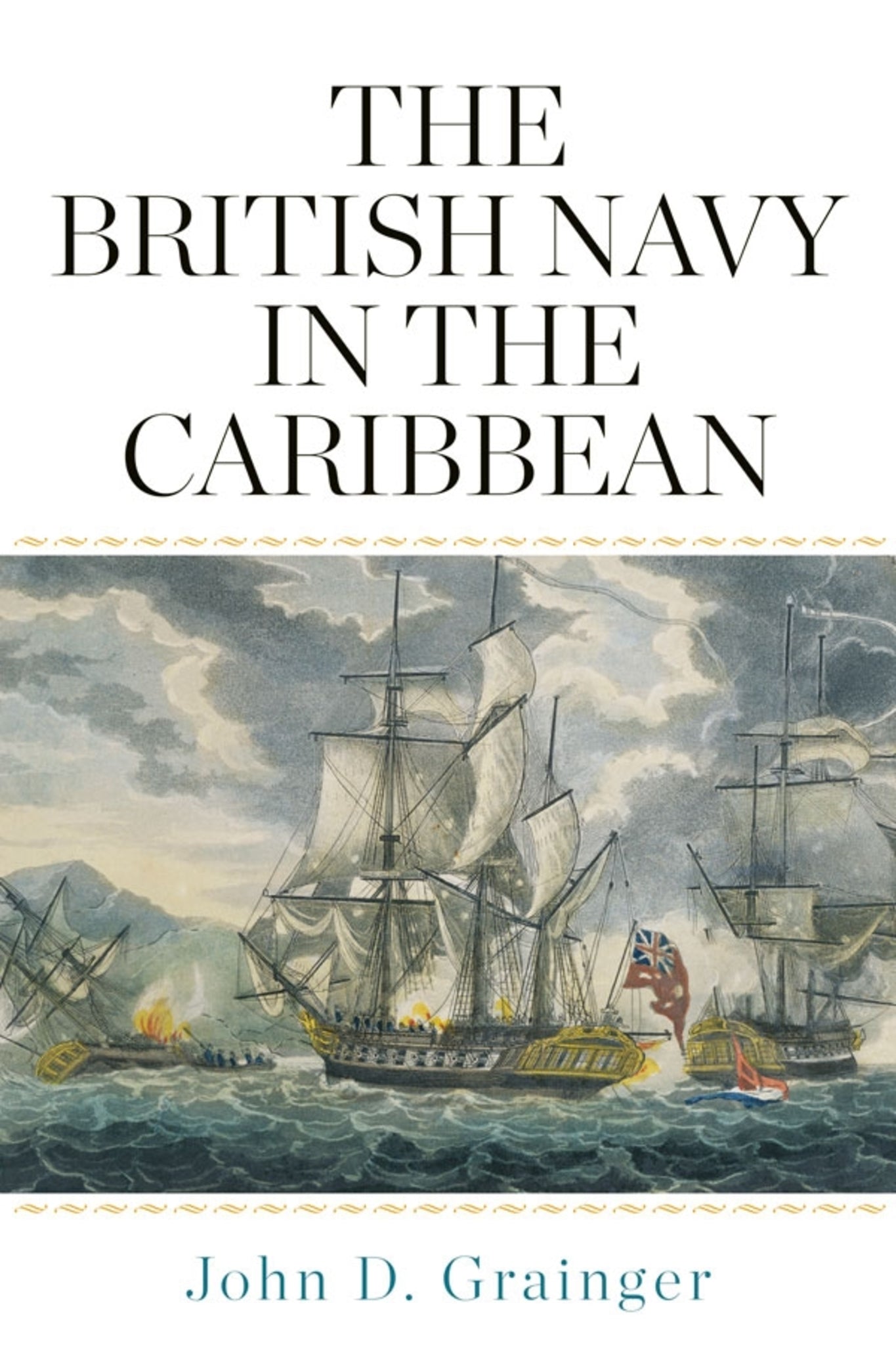 Cover image for The British Navy in the Caribbean ISBN 9781783275892