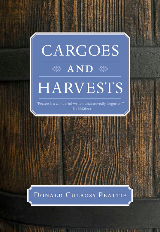 Cargoes and Harvests