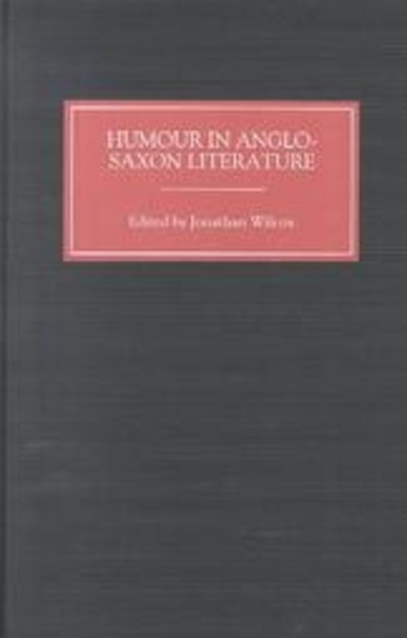 Cover image for Humour in Anglo-Saxon Literature ISBN 9780859915762