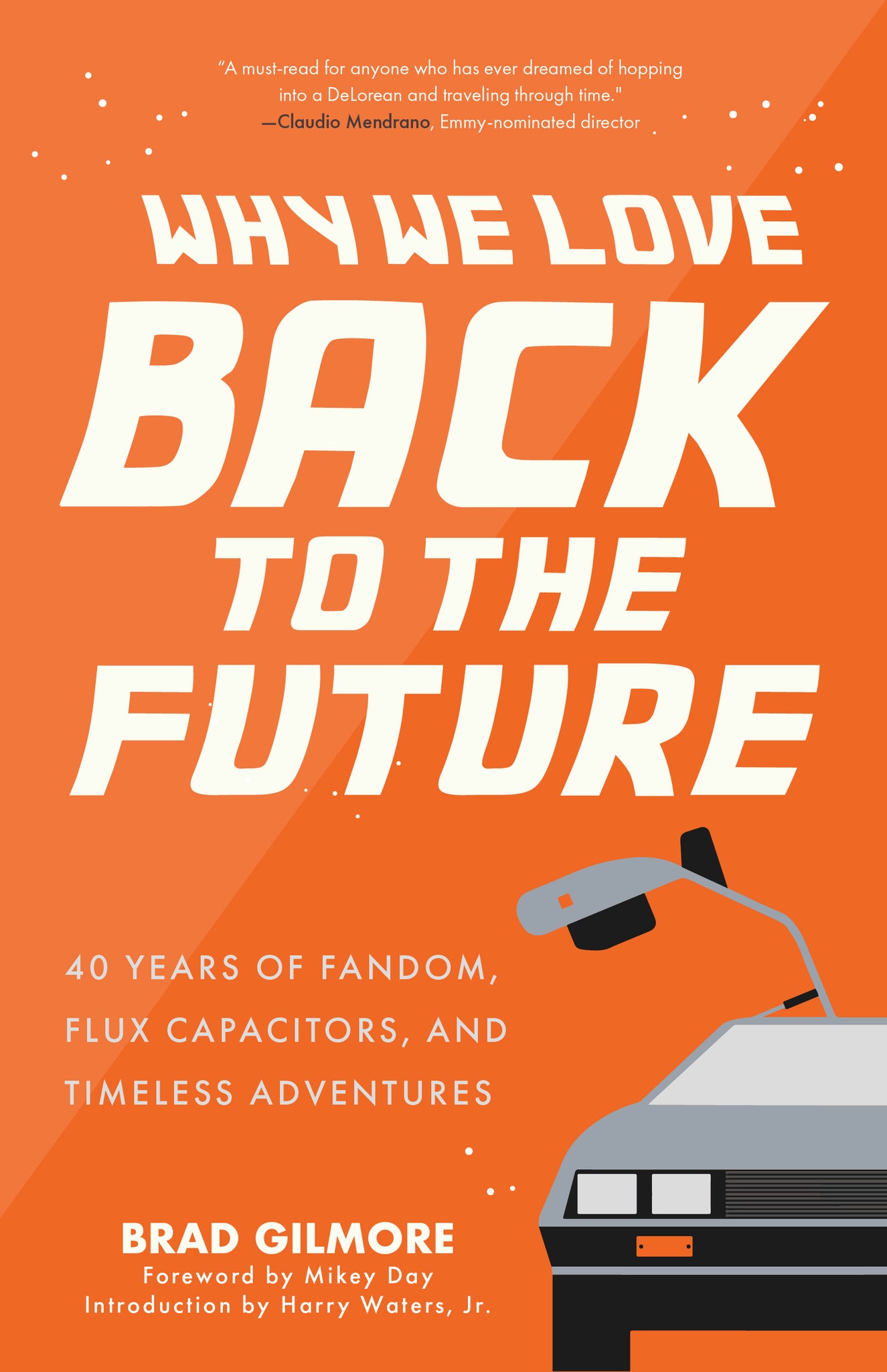 Why We Love Back to the Future