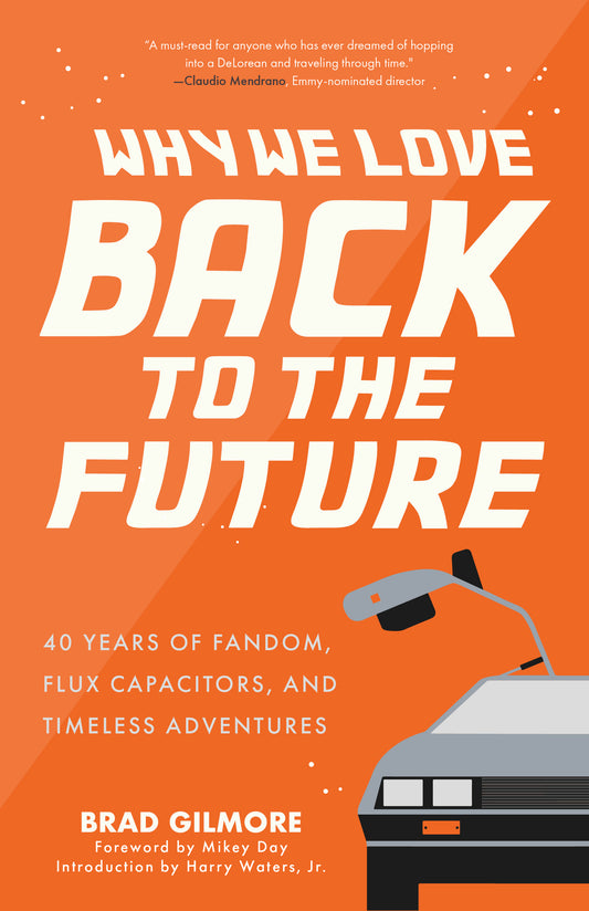 Why We Love Back to the Future