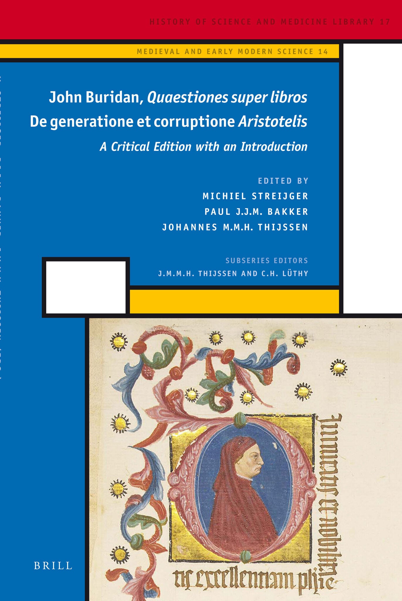 John Buridan Quaestiones super libros De generatione et corruptione Aristotelis