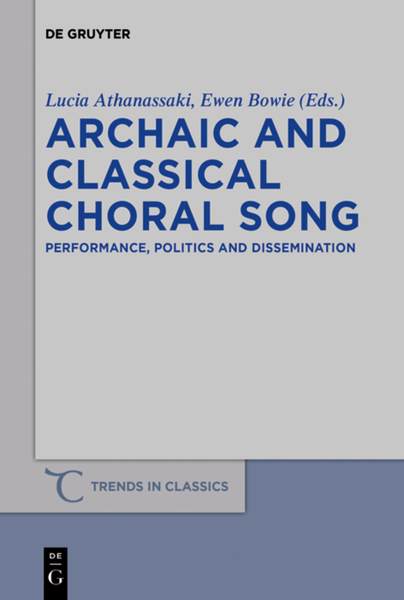 Cover image for Archaic and Classical Choral Song ISBN 9783110482379