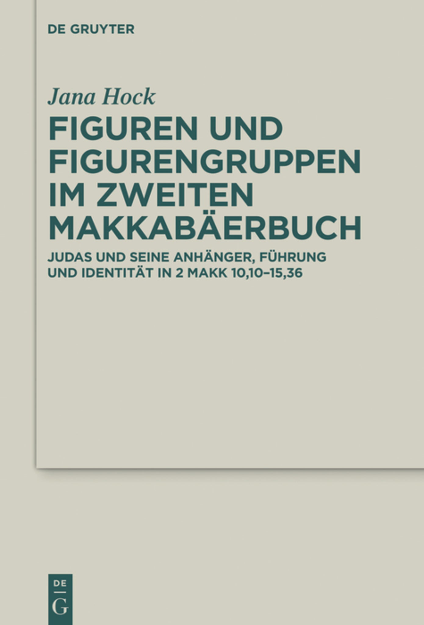 Cover image for Figuren und Figurengruppen im Zweiten Makkabäerbuch ISBN 9783112252185
