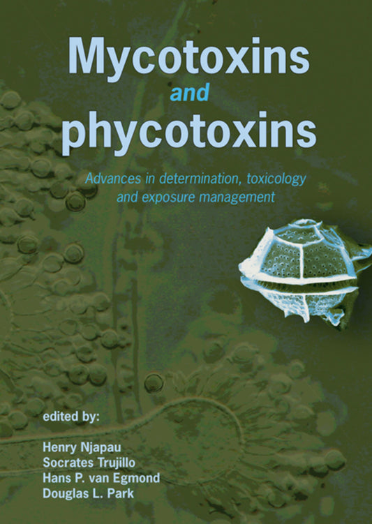 Mycotoxins and phycotoxins