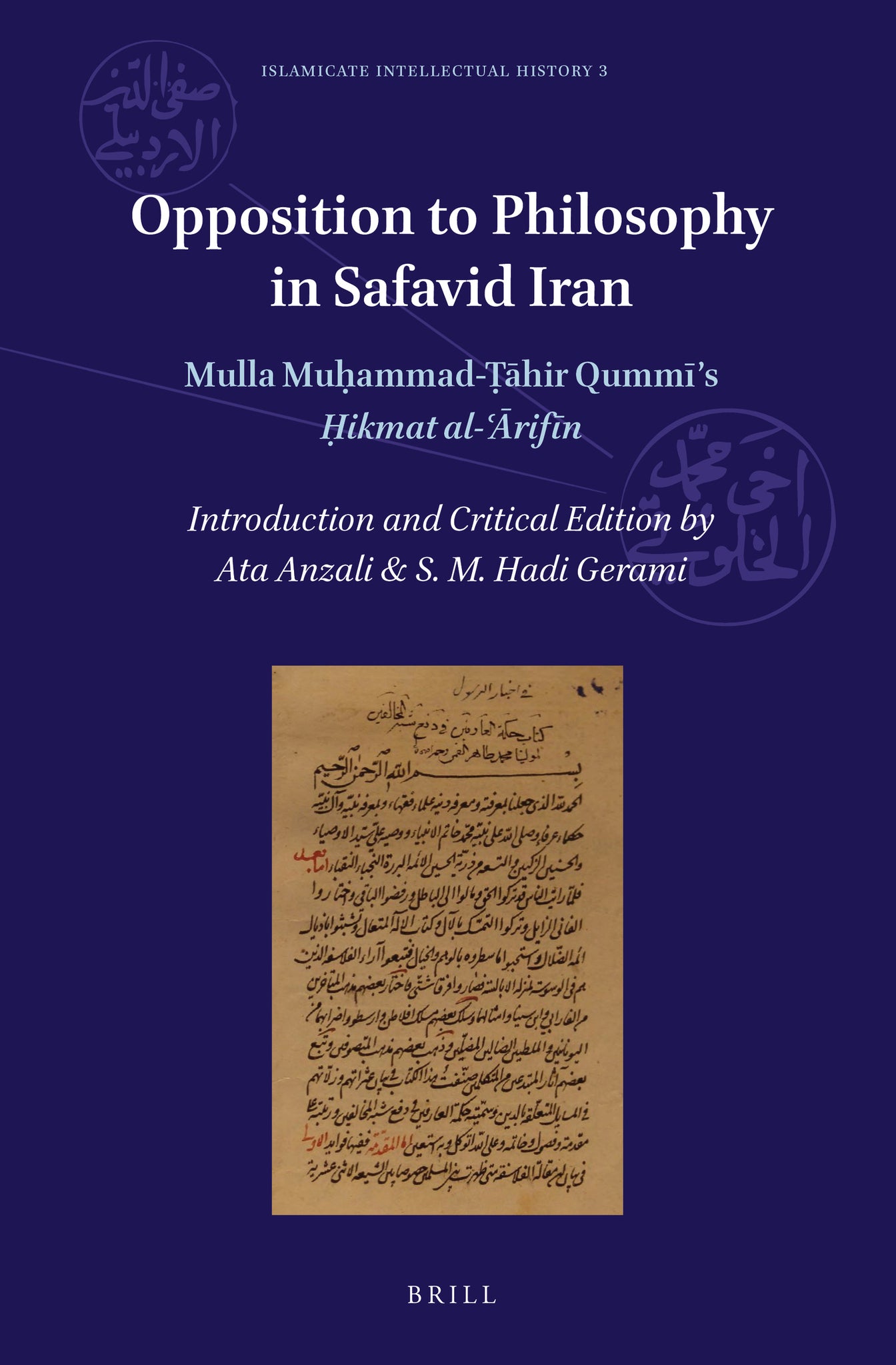 Cover image for Opposition to Philosophy in Safavid Iran ISBN 9789004785724