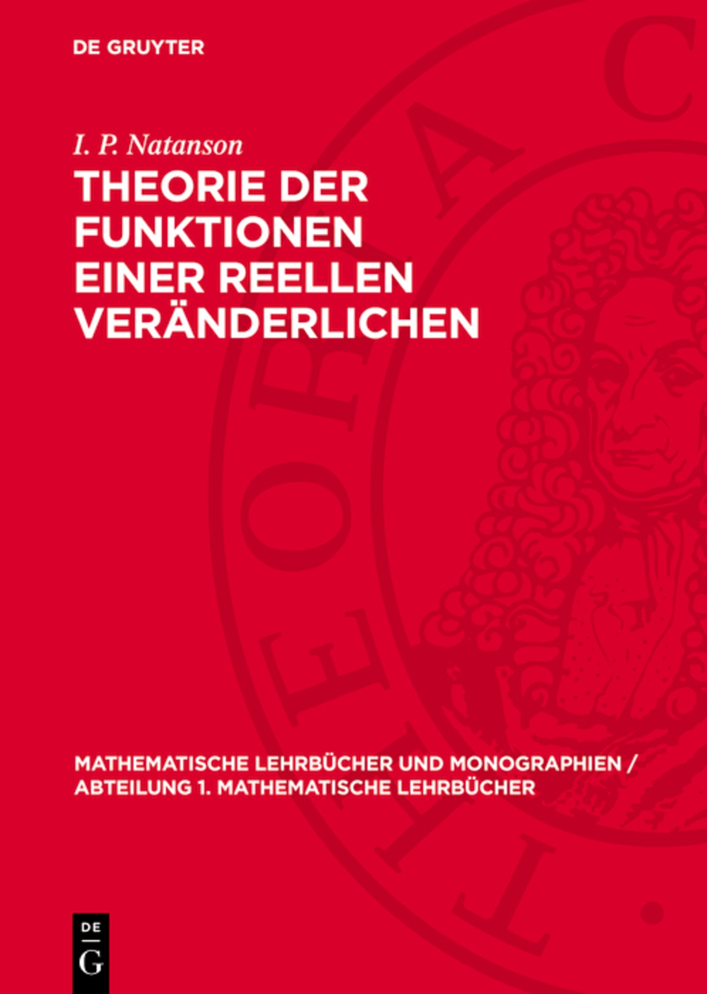 Theorie der Funktionen einer Reellen Veränderlichen