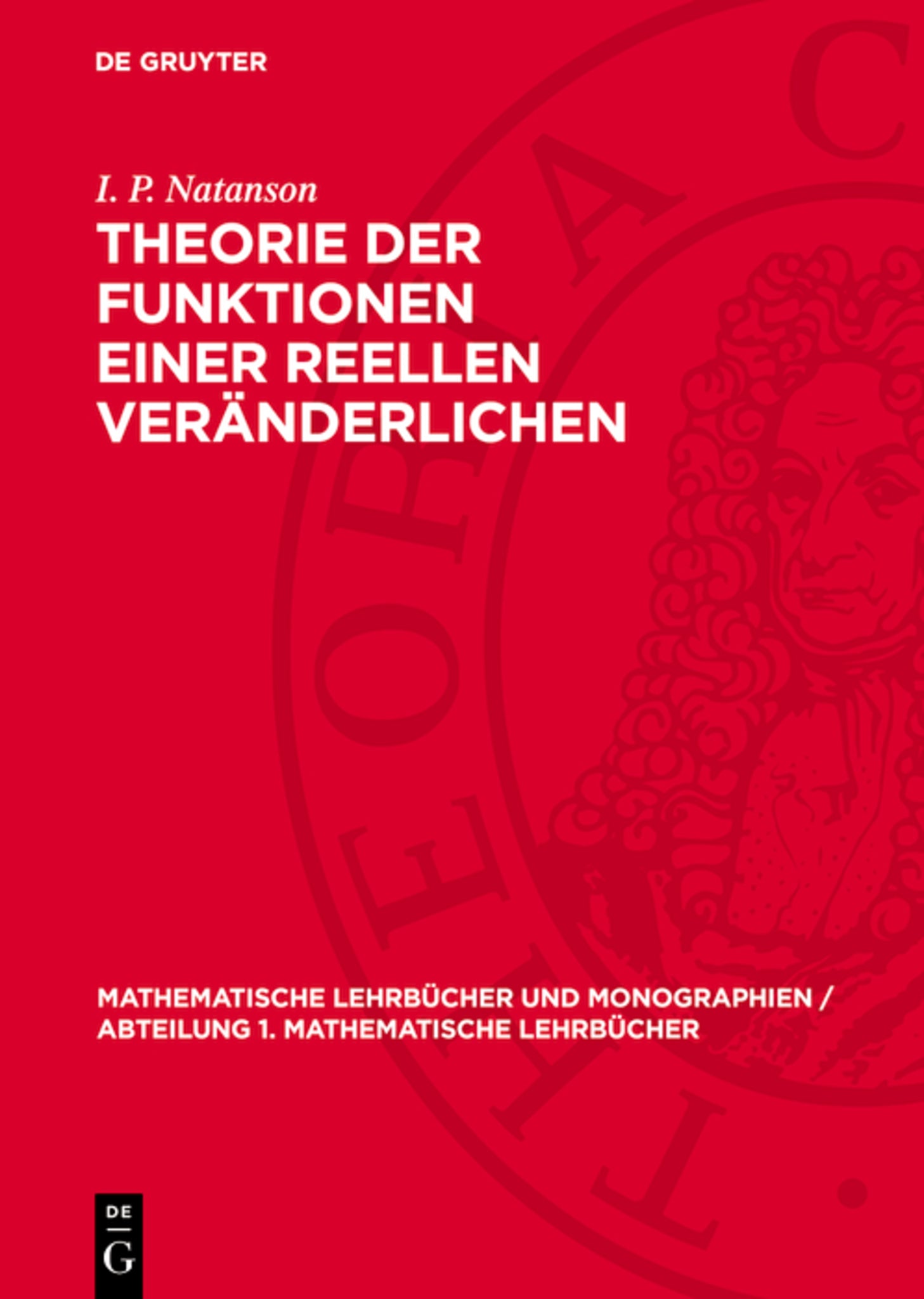 Theorie der Funktionen einer Reellen Veränderlichen