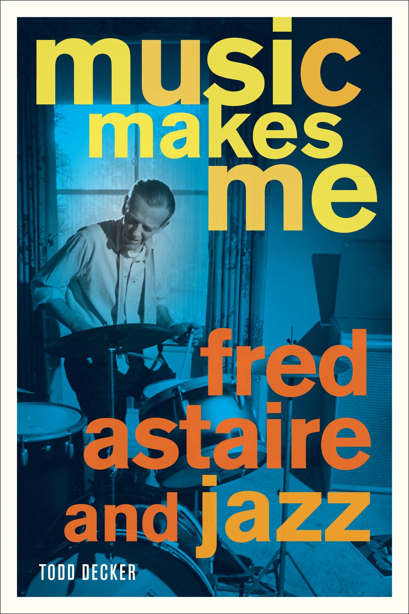 Cover image for Music Makes Me ISBN 9780520950061