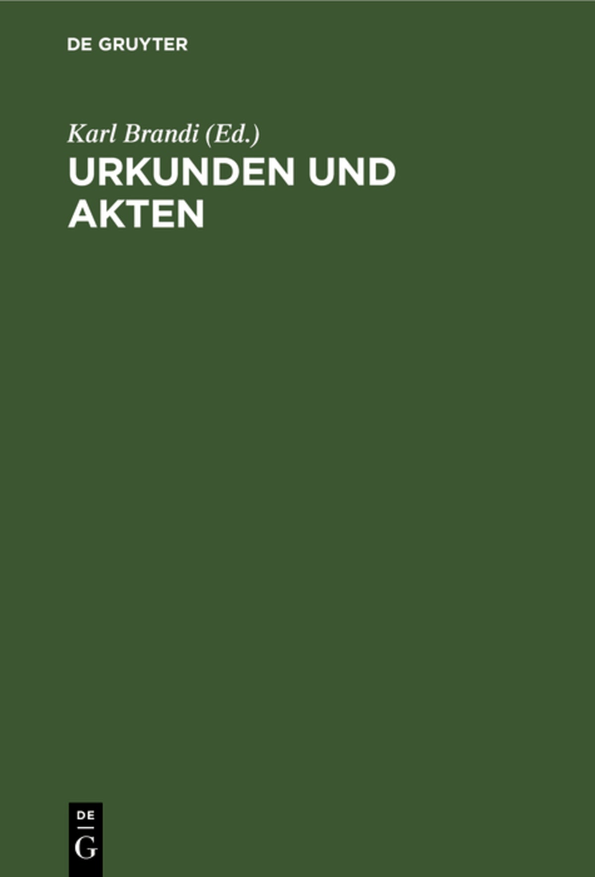 Cover image for Urkunden und Akten ISBN 9783111137261