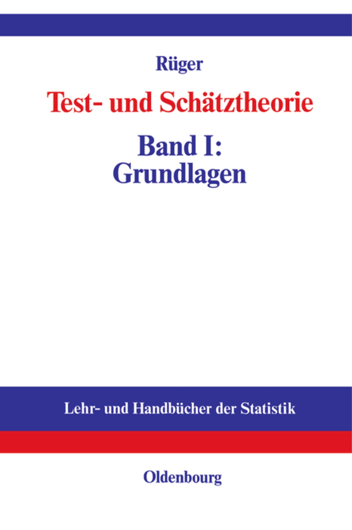 Test- und Schätztheorie