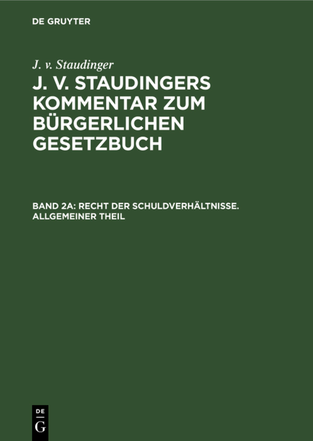 Recht der Schuldverhältnisse. Allgemeiner Theil