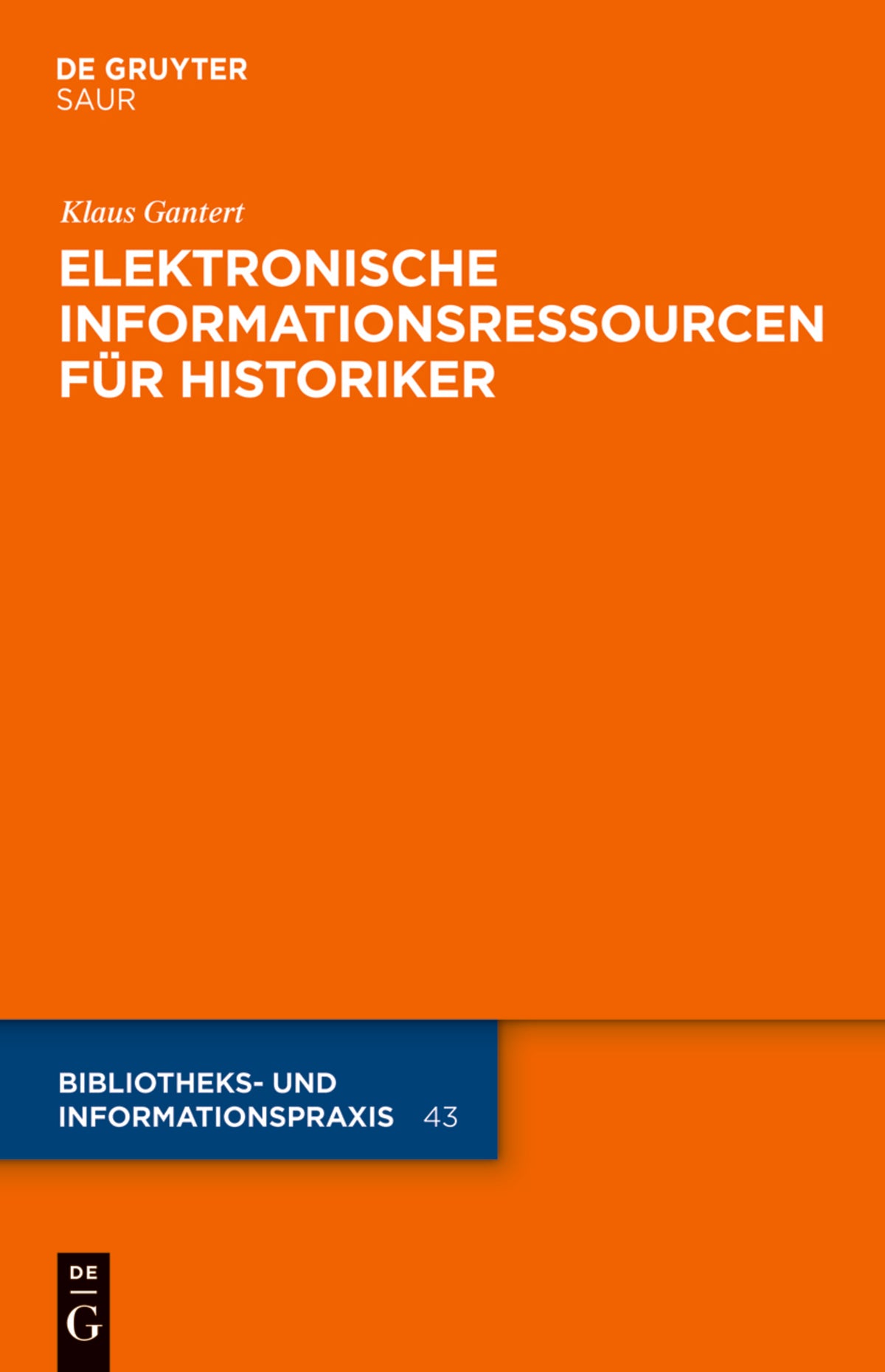 Cover image for Elektronische Informationsressourcen für Historiker ISBN 9783110234978