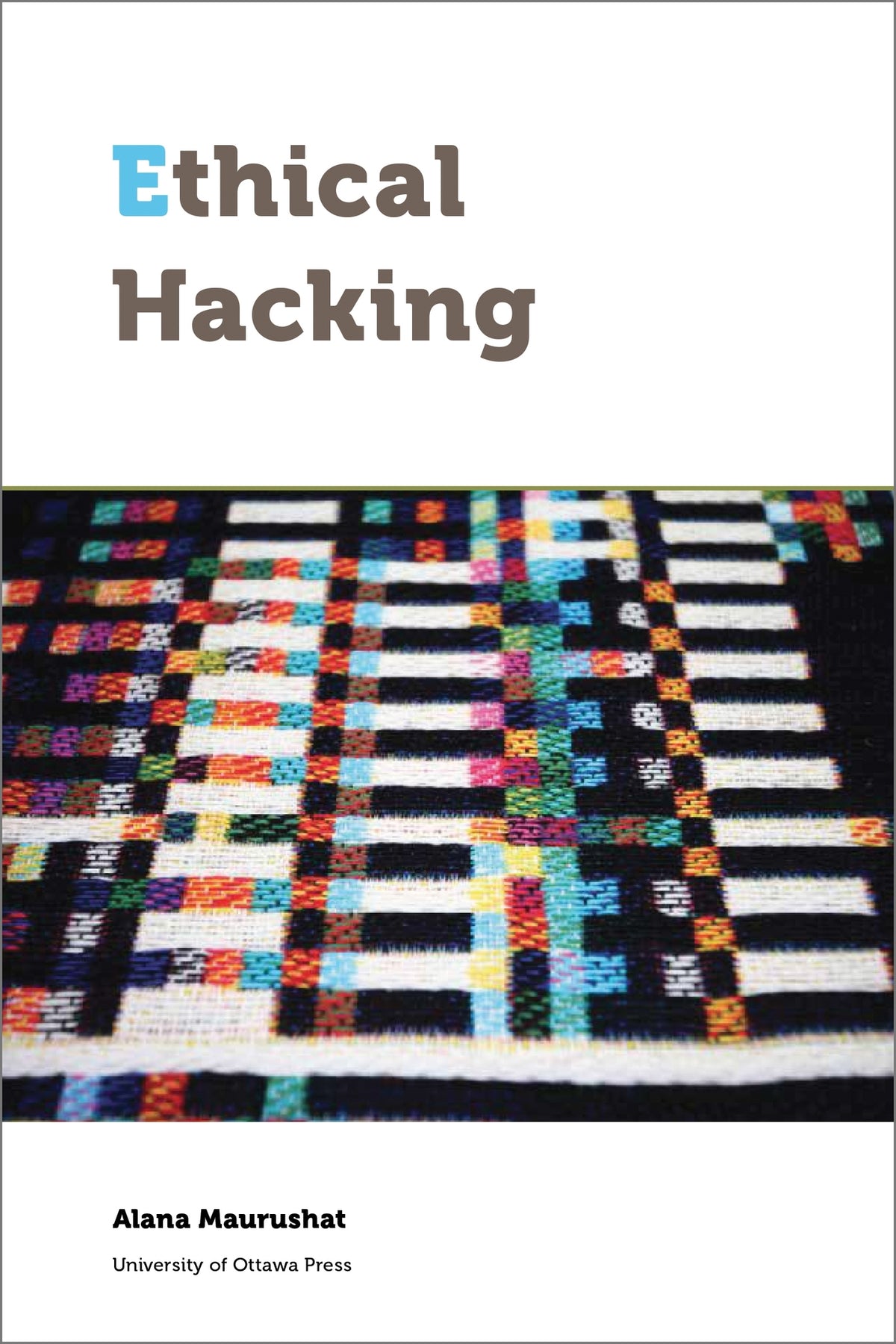 Cover image for Ethical Hacking ISBN 9780776627915