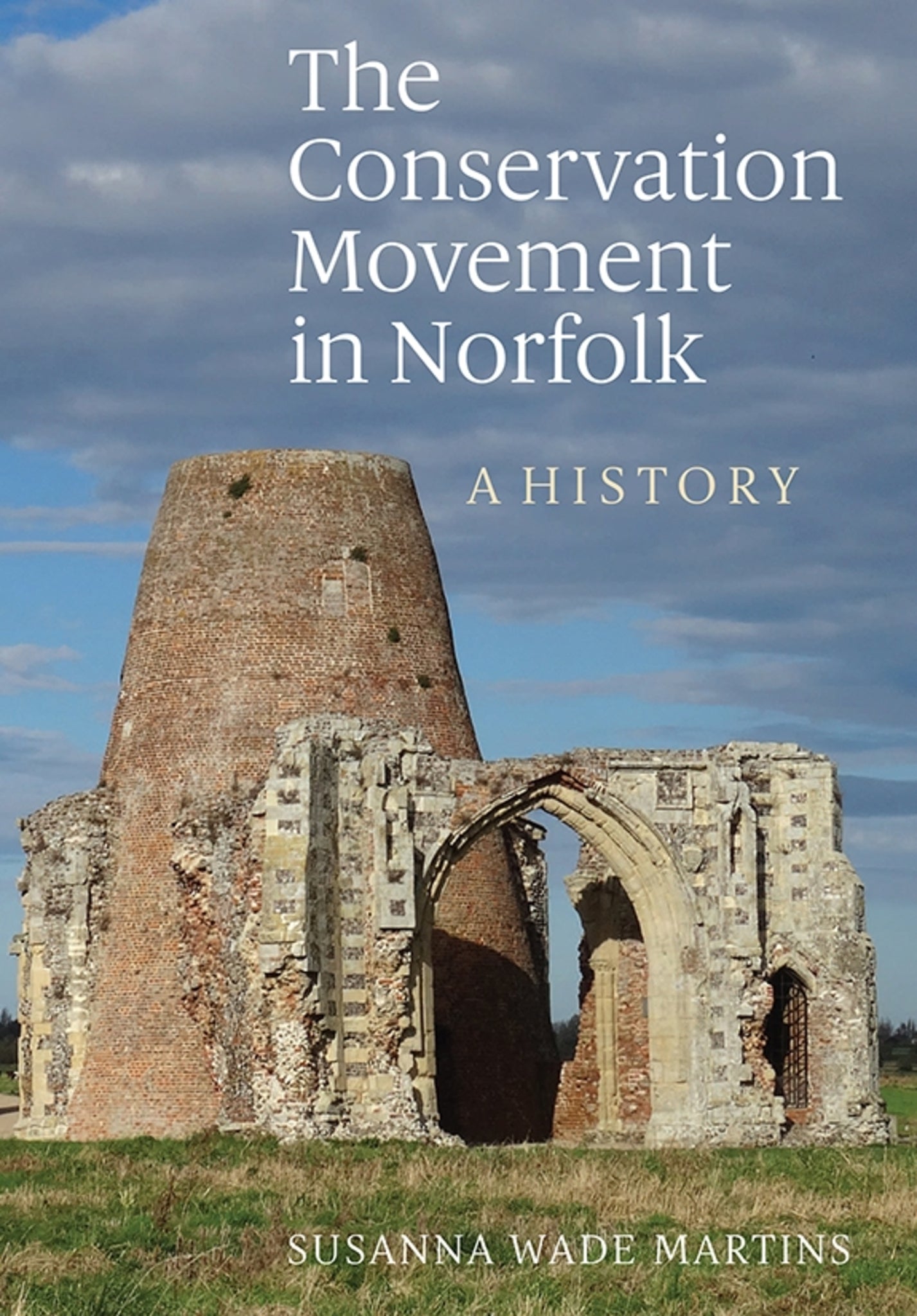 Cover image for The Conservation Movement in Norfolk ISBN 9781783270071