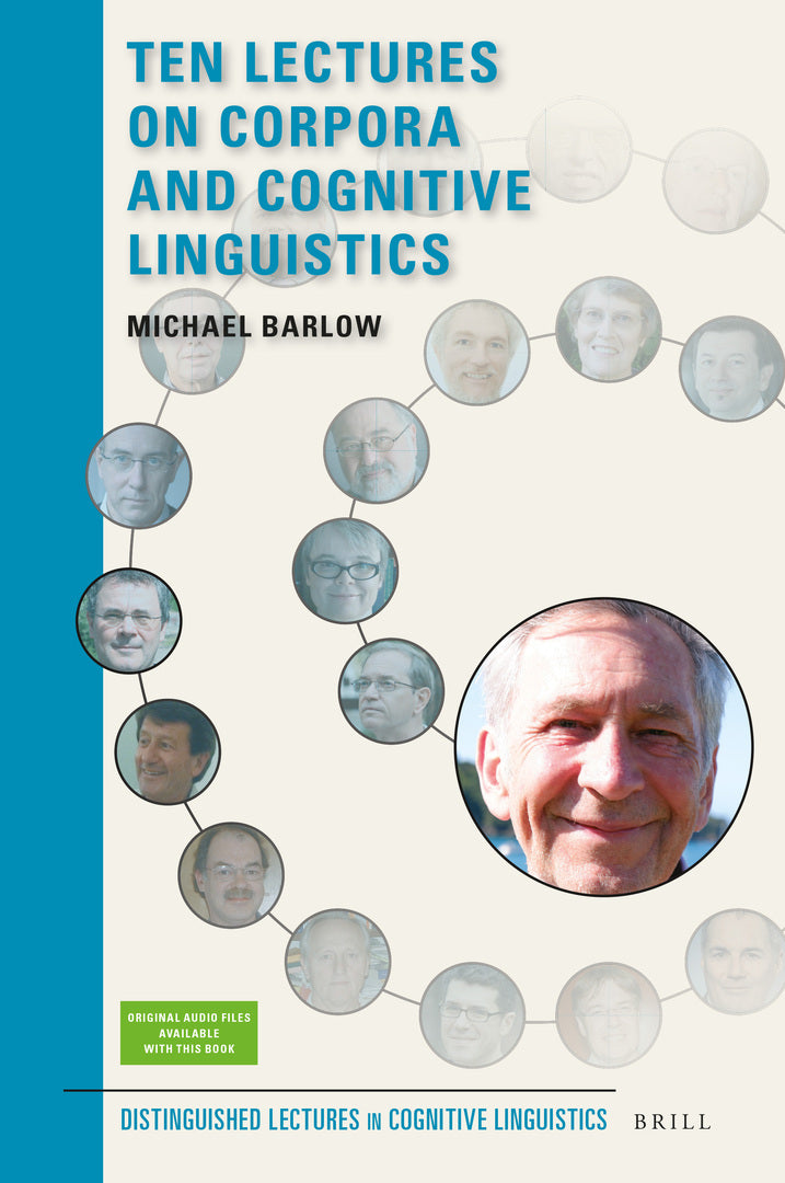 Cover image for Ten Lectures on Corpora and Cognitive Linguistics ISBN 9789004507401