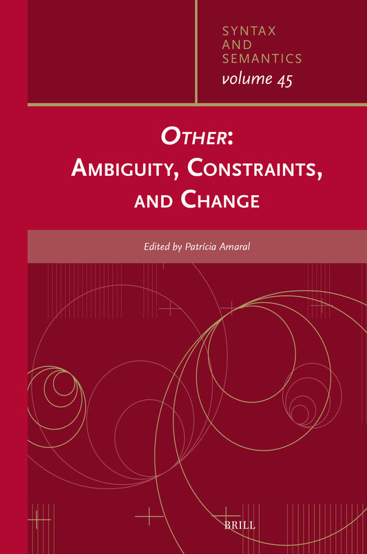 Other: Ambiguity, Constraints, and Change