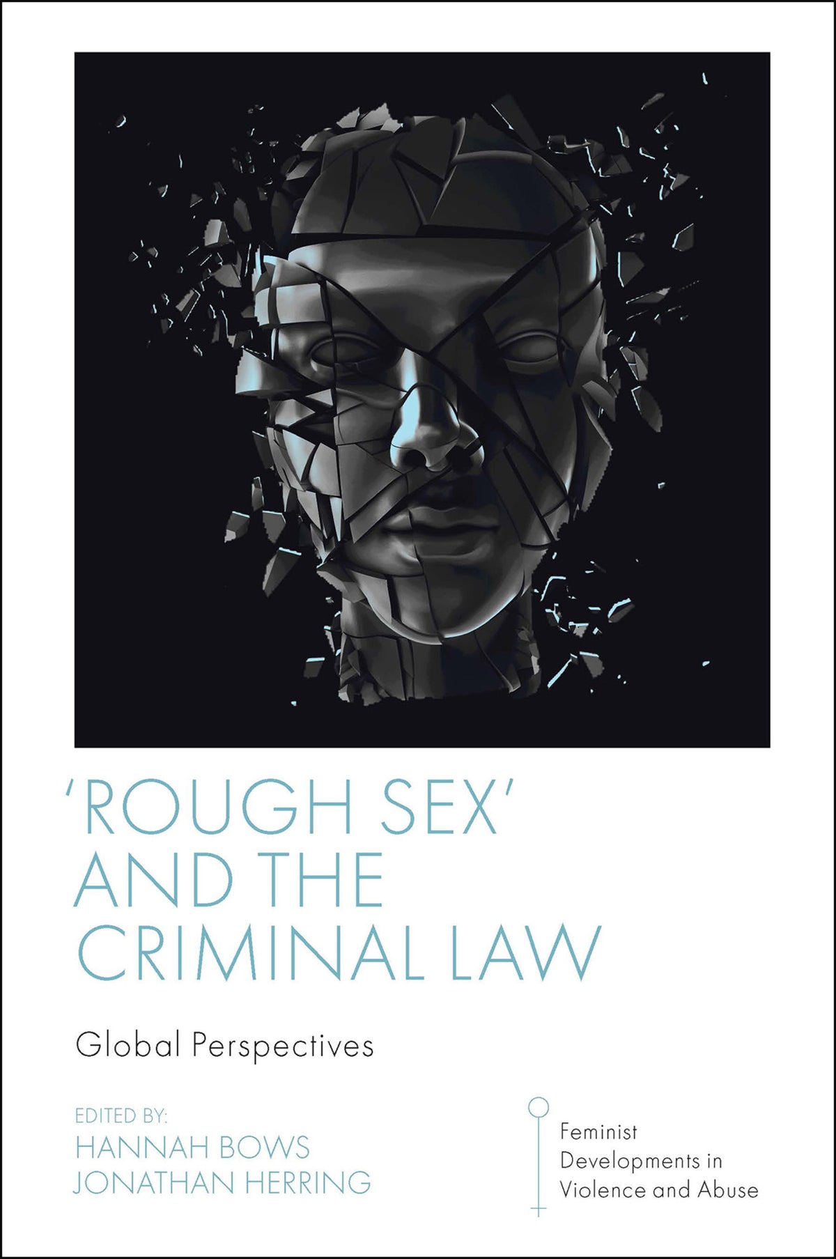 Cover image for 'Rough Sex' and the Criminal Law ISBN 9781801179294