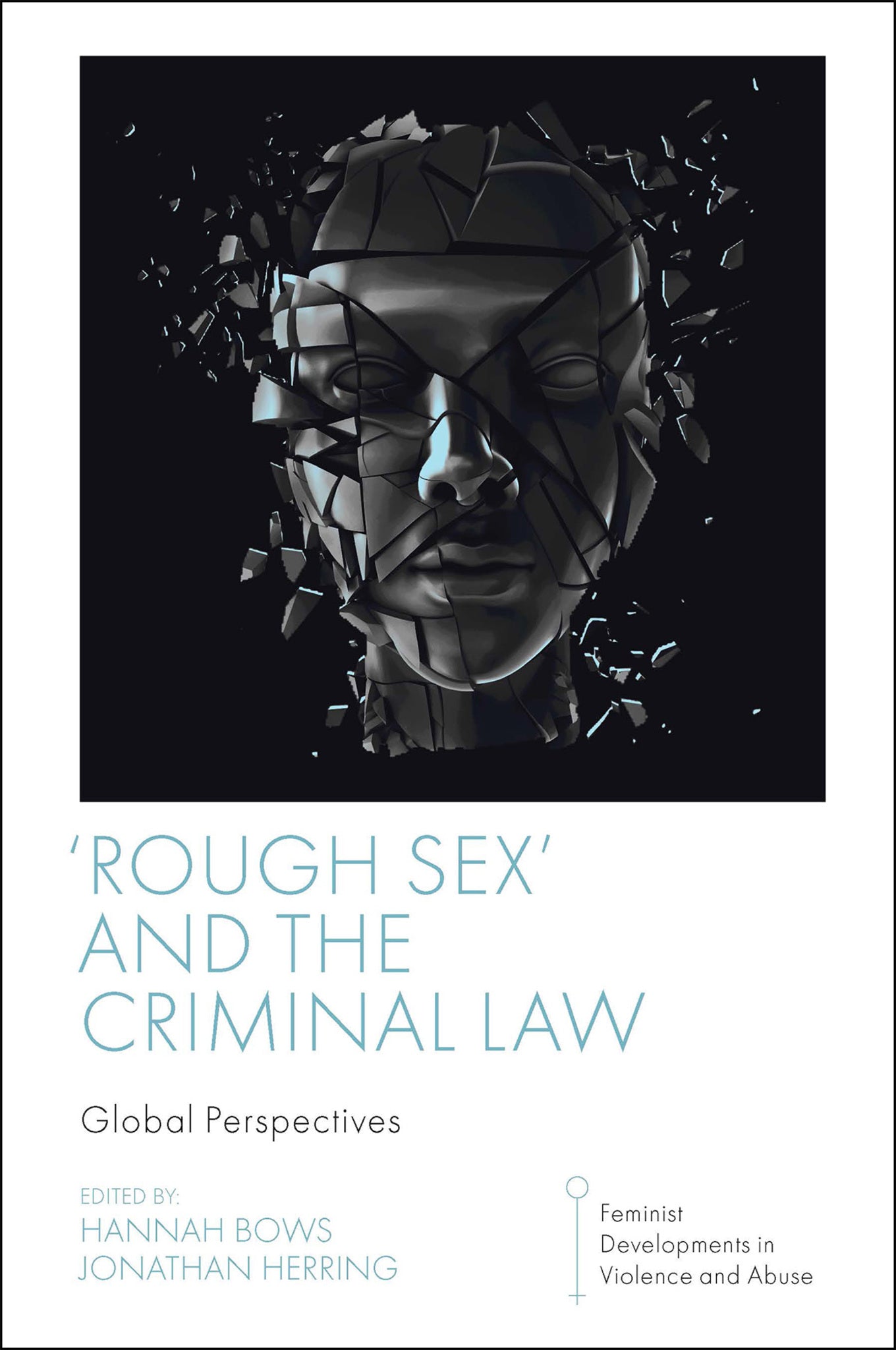 Cover image for 'Rough Sex' and the Criminal Law ISBN 9781801179294