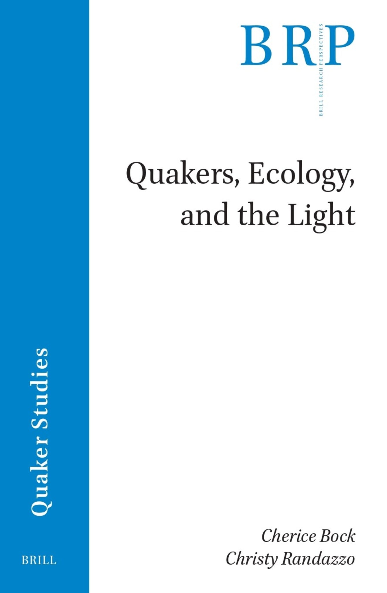 Quakers, Ecology, and the Light