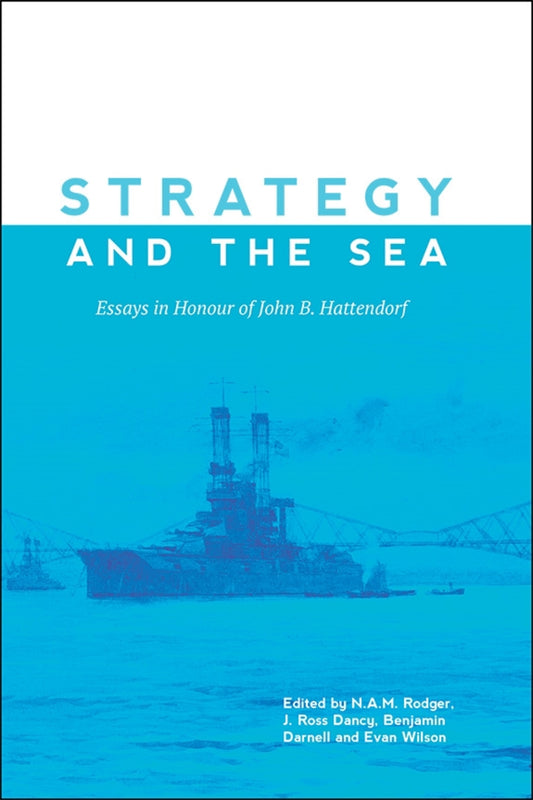 Strategy and the Sea