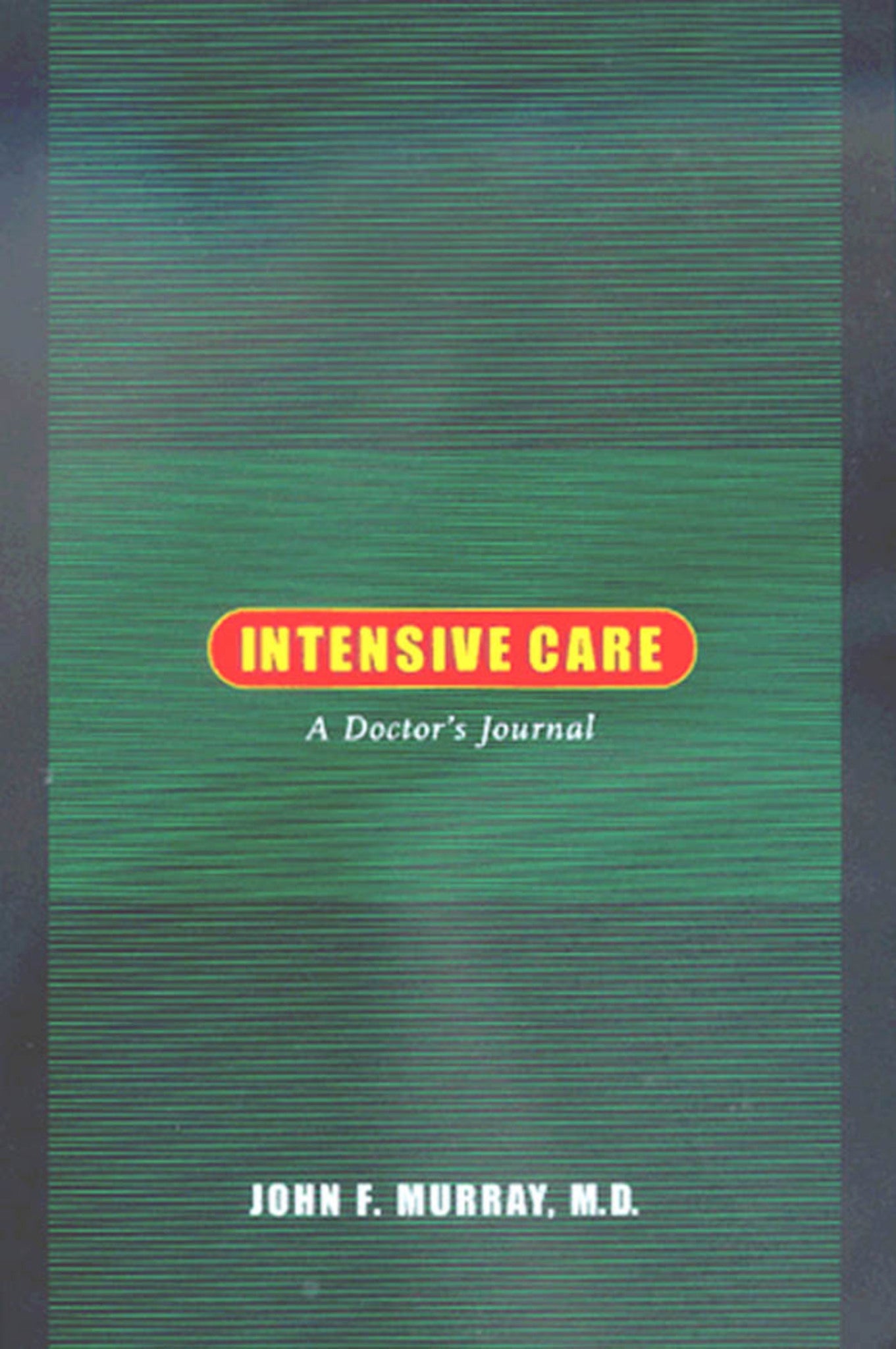 Cover image for Intensive Care ISBN 9780520234673