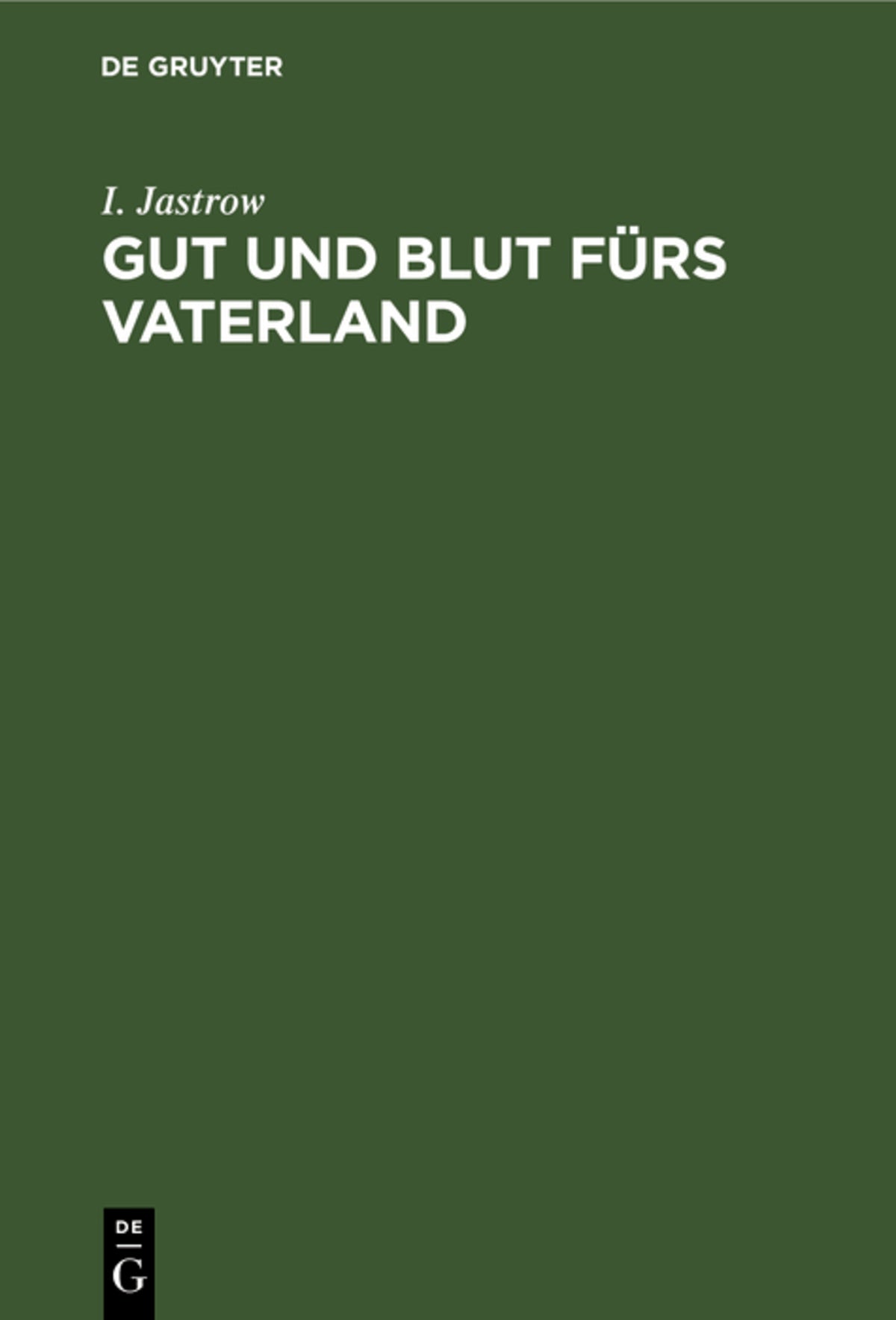 Gut und Blut fürs Vaterland