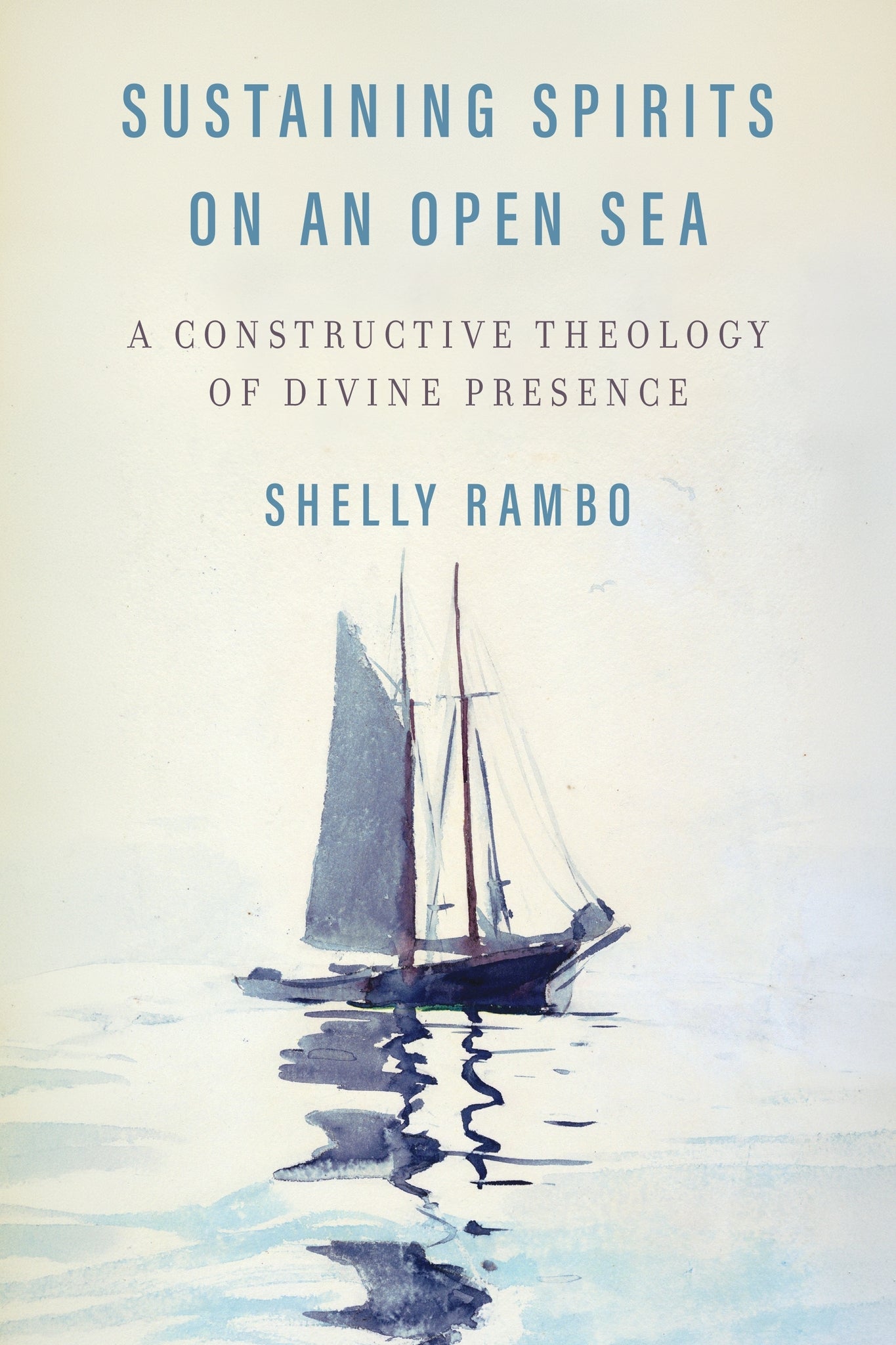 Sustaining Spirits on an Open Sea