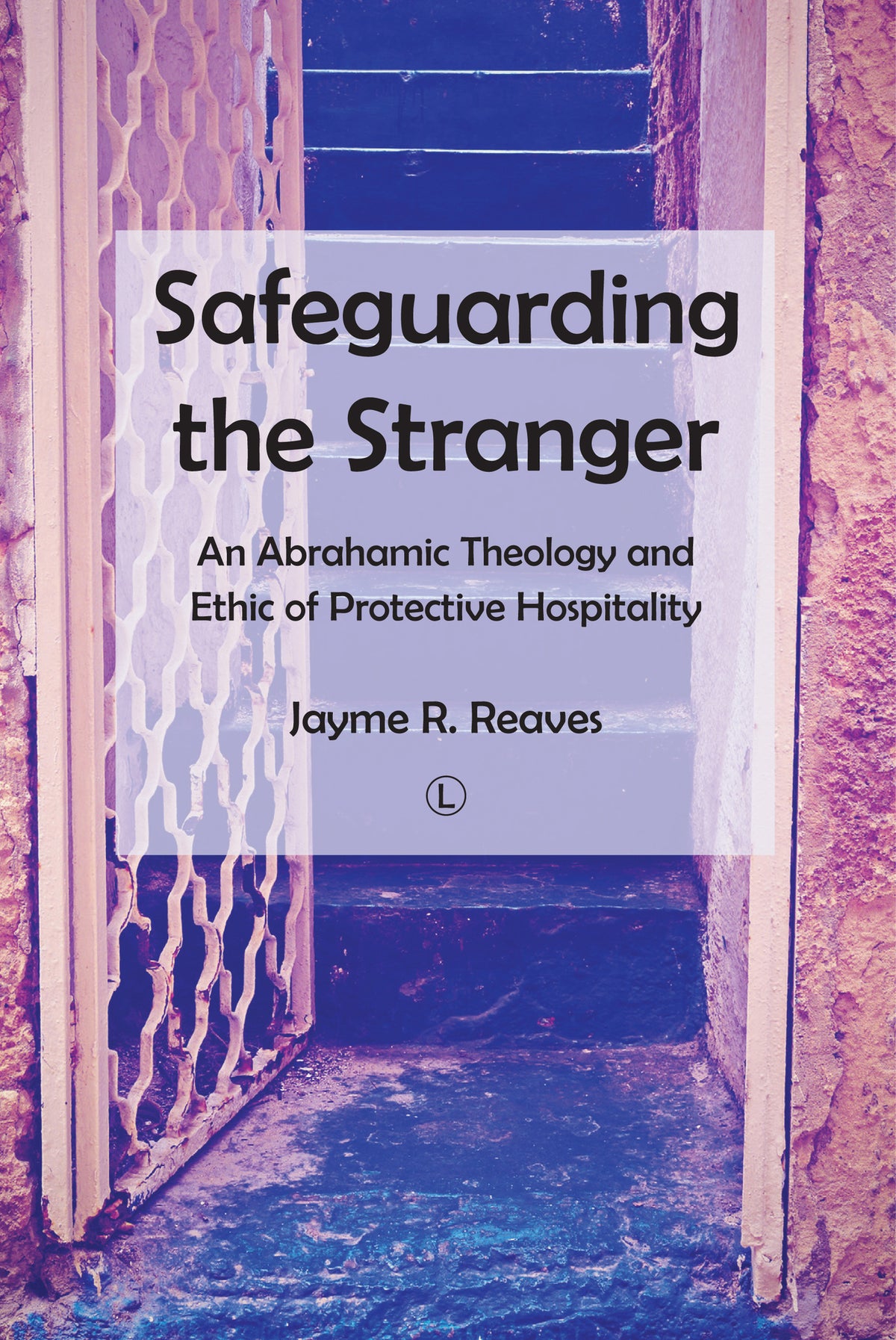 Cover image for Safeguarding the Stranger ISBN 9780718895020