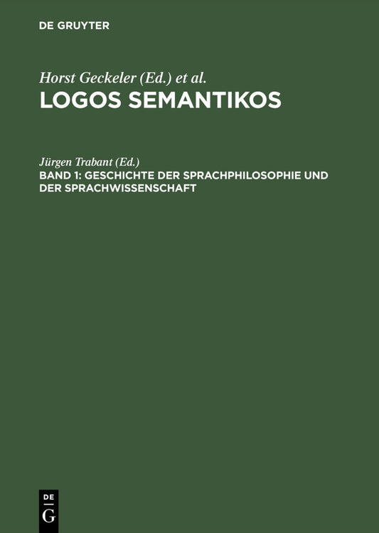 Geschichte der Sprachphilosophie und der Sprachwissenschaft