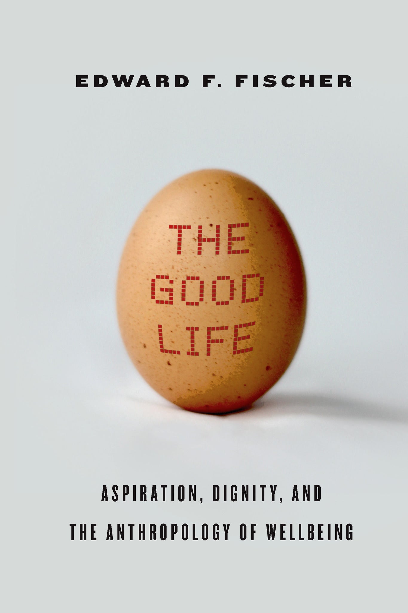 Cover image for The Good Life ISBN 9780804792530