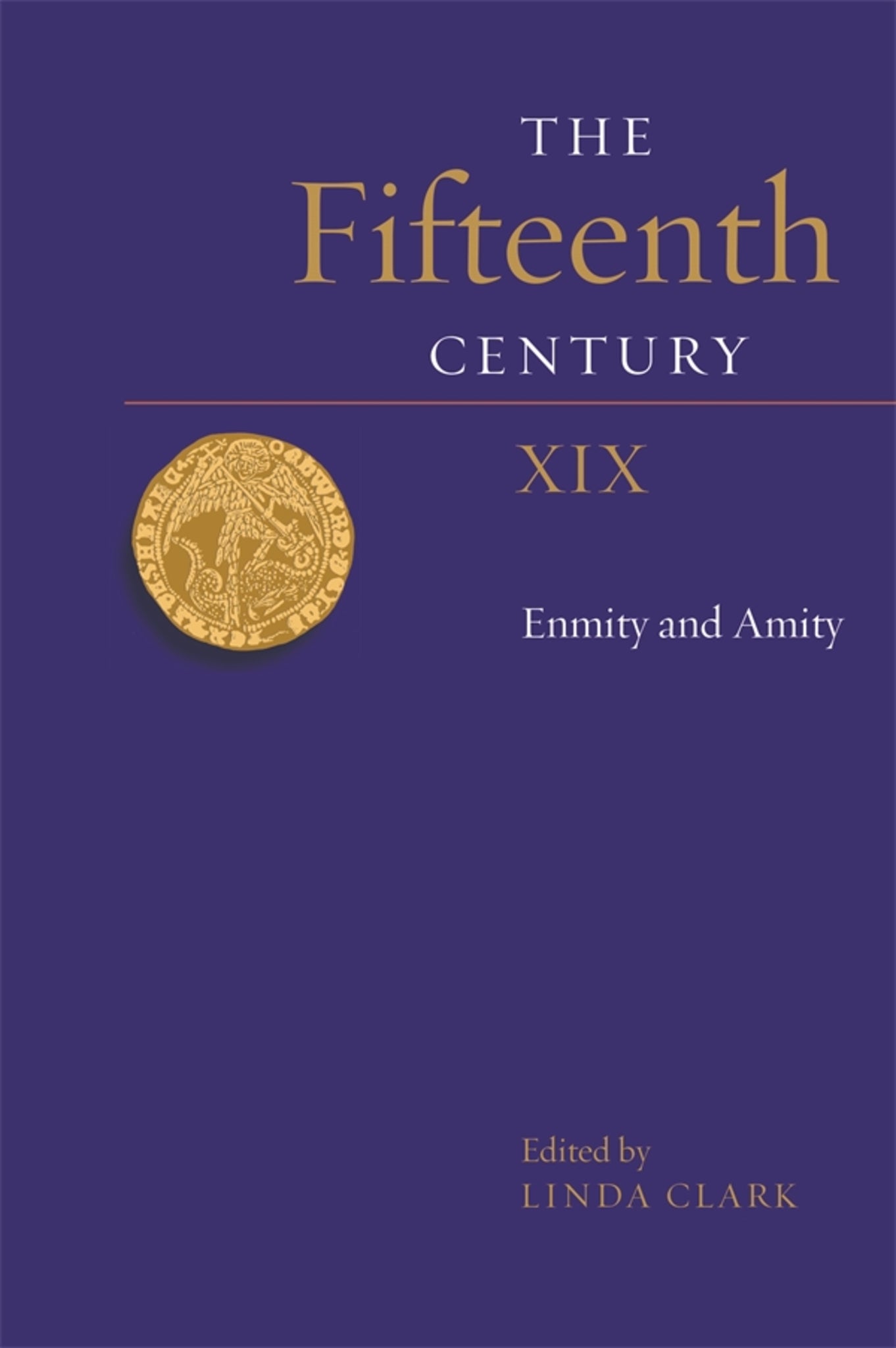 Cover image for The Fifteenth Century XIX ISBN 9781783277421