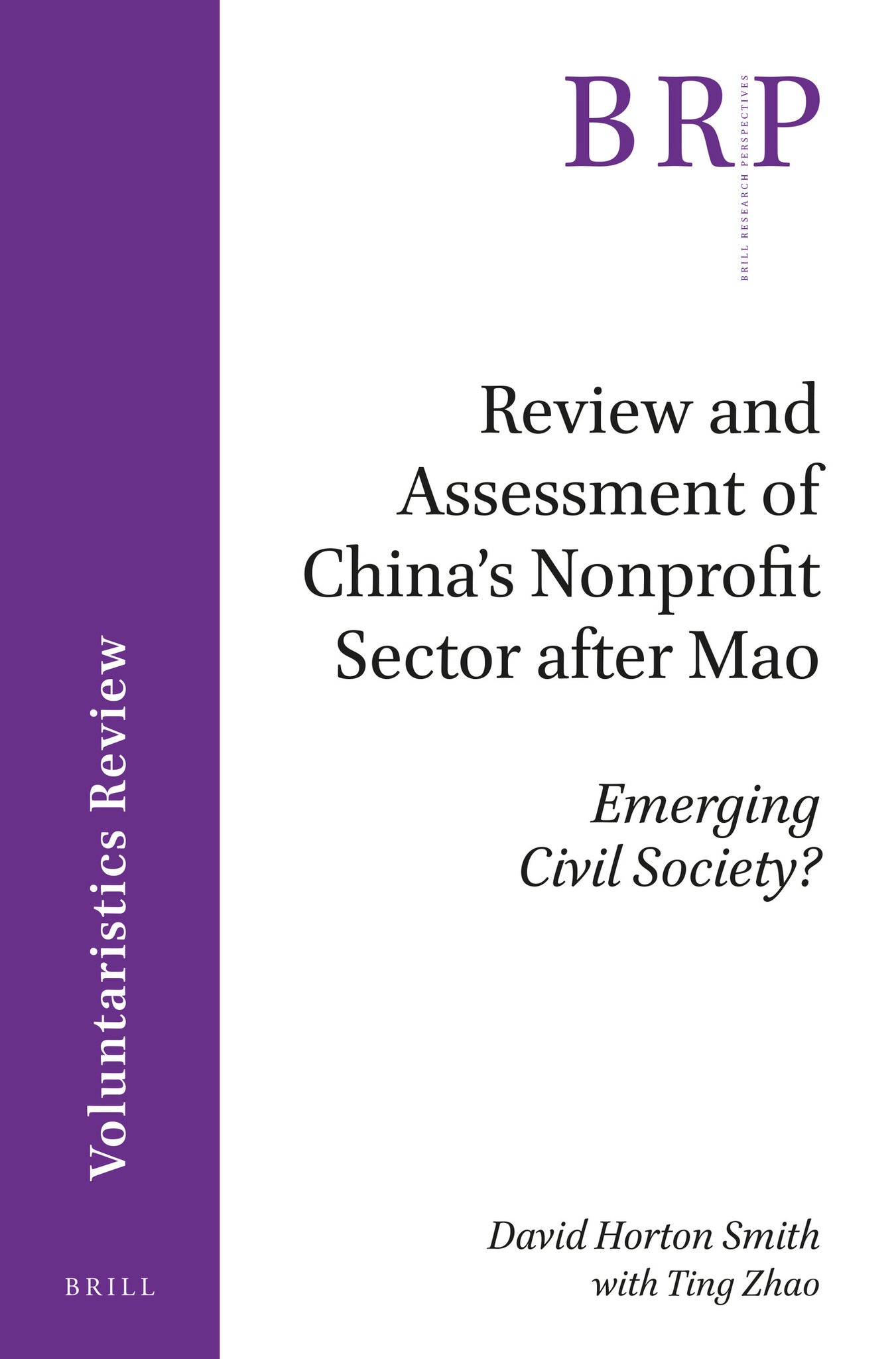 Review and Assessment of China's Nonprofit Sector after Mao
