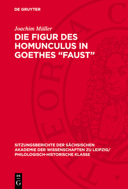 Die Figur des Homunculus in Goethes ­„Faust“